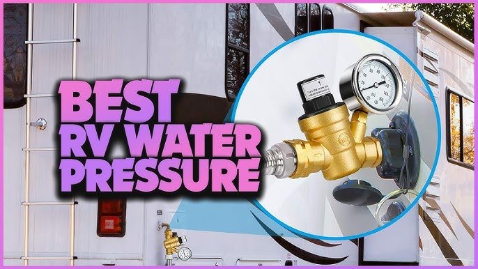 Best Rv Water Pressure Regulator