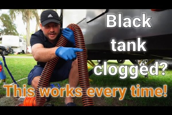 How to Clear Clogged Rv Black Tank