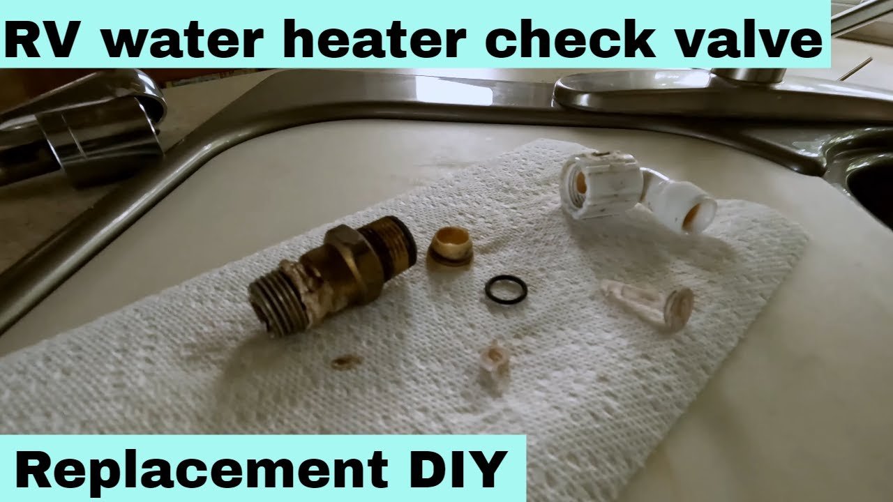Rv Water Heater Check Valve Location